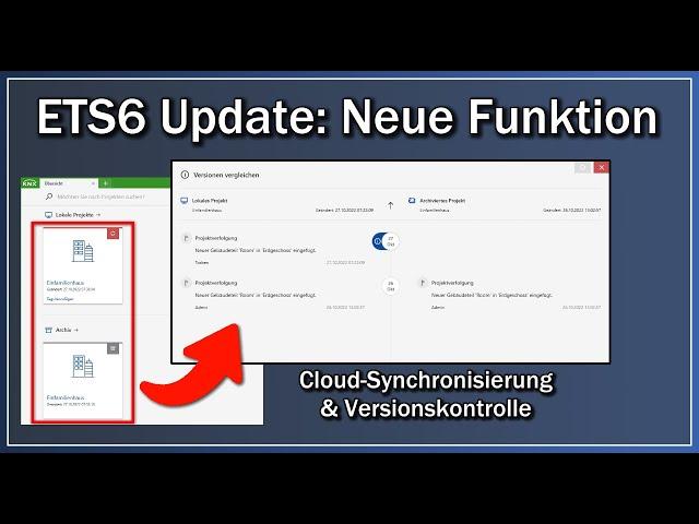 ETS6 Update: Jetzt lohnt sich der Umstieg!!! Online-Projektsynchronisation und Versionskontrolle