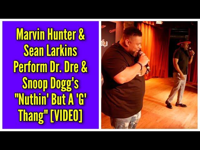 Marvin Hunter & Sean Larkins Perform Dr. Dre & Snoop Dogg's "Nuthin' But A 'G' Thang"