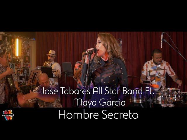 Jose Tabares All Star Band Ft. Maya Garcia performs Hombre Secreto