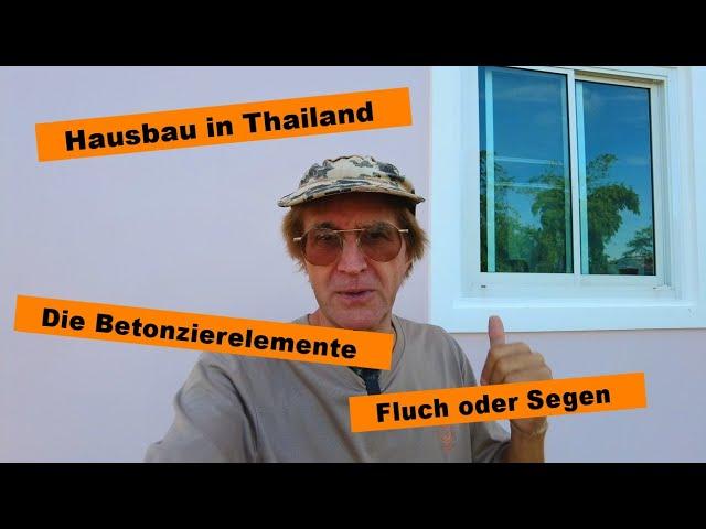 Hausbau in Thailand - Betonzierelemente. Fluch oder Segen?