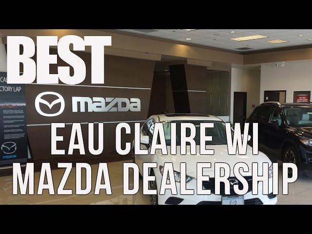 Eau Claire WI Mazda Dealership - Best MAZDA Dealership In Chippewa Valley