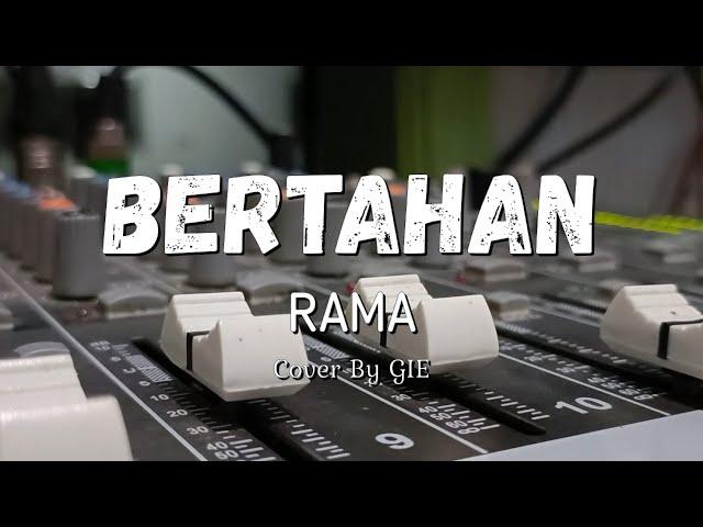 BERTAHAN RAMA | BERTAHAN RAMA COVER | BERTAHAN RAMA COVER MUGI IRIANTO