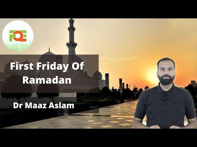 First Jummah of Ramadan 2021