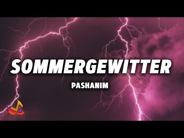 PASHANIM - SOMMERGEWITTER [Lyrics]