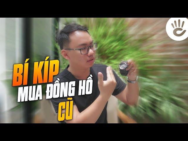 Bí Kíp Săn Đồng Hồ Cũ Chính Hãng, Giá Tốt - Bạn Đã Biết Chưa | Tips & Tricks #24