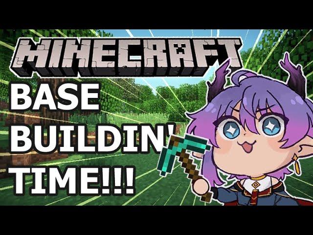 【MINECRAFT】It's Scuffed Base Building Time!!!