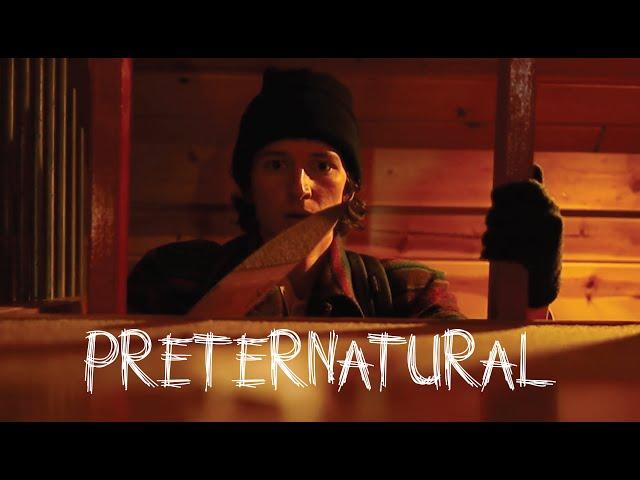 Preternatural | Short Film