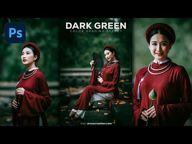 Photoshop Tutorial: Dark Green Photo Editing Photoshop । Dark Green Effect in Photoshop