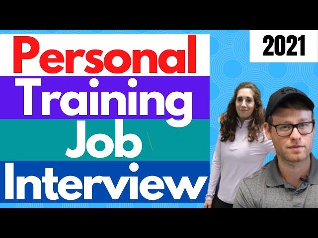 Personal Training Job Interview | Do THESE THINGS To Get The Job