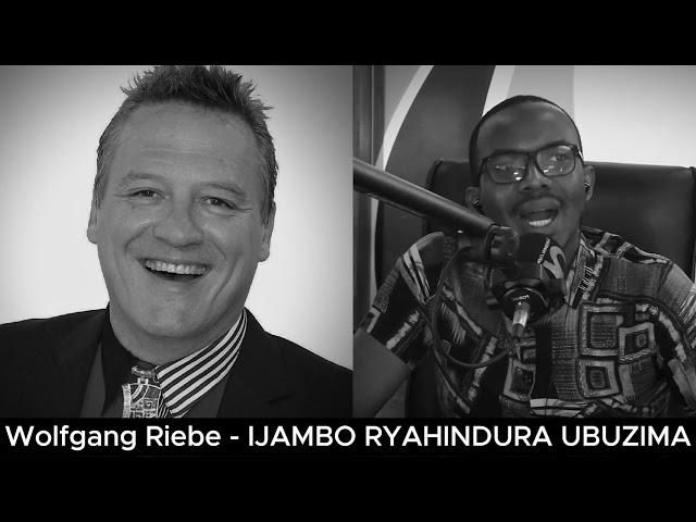 Wolfgang Riebe (E) - IJAMBO RYAHINDURA UBUZIMA EP856