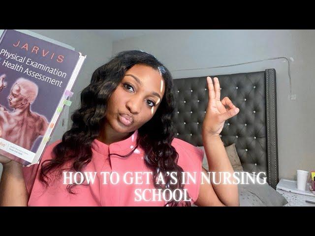 HOW TO STUDY IN NURSING SCHOOL TO GET A 4.0 GPA | Study tips + Advice 