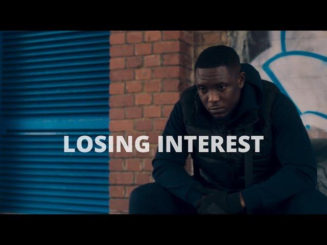 Blue Story - Losing Interest (Music Video) 2022