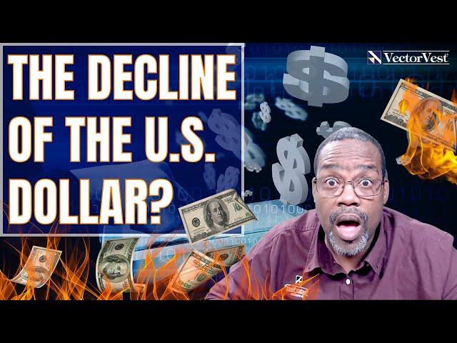 Will the U.S. Dollar Collapse? | VectorVest