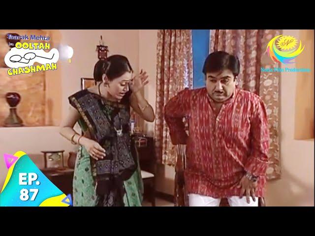 Taarak Mehta Ka Ooltah Chashmah - Episode 87 - Full Episode