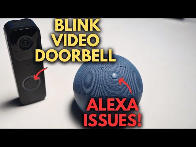 Blink Doorbell Won’t Connect to Alexa: How to Fix