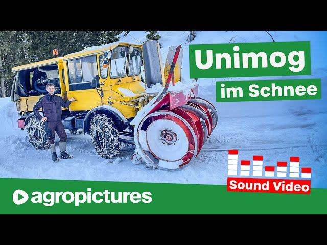 Winterdienst extrem: Unimog mit Schneefräse | Schneeräumen in den Bergen | Agropictures Sound Video