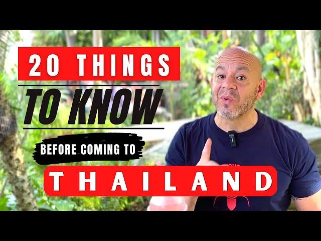 20 Things to Know Before Coming to Thailand