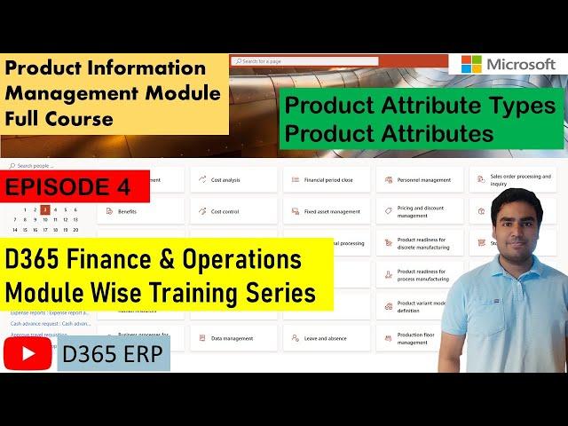 EPISODE 4 | Product Attribute Types, Product Attributes in Microsoft D365 Finance and Operations