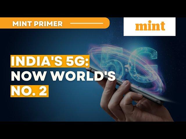 India has 2nd largest 5G network in World: Vaishnav | Mint Primer | Mint