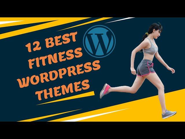 12 Best Fitness WordPress Themes