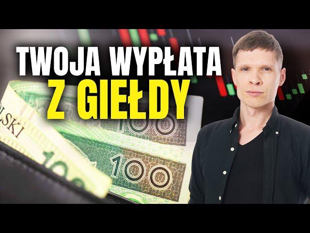 Druga pensja z giełdy!  Ile musisz mieć pieniędzy, żeby ŻYĆ z DYWIDEND?