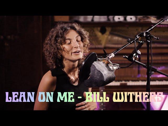 Lean On Me - Ella Grace (Bill Withers Cover)