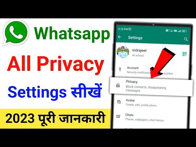 Whatsapp all privacy settings | Whatsapp new privacy features 2023 | Whatsapp privacy settings 2023