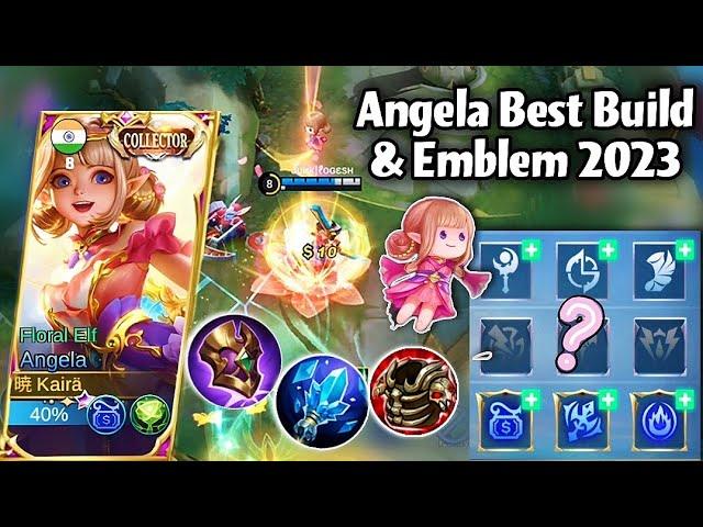 ANGELA BEST BUILD & EMBLEM 2023!COLLECTOR SKIN GAMEPLAYTOP GLOBAL ANGELAKAIRA CHANNEL