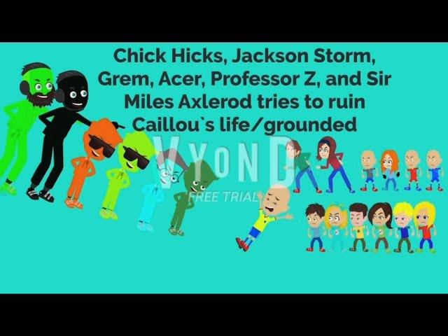 6 Disney Cars villains tried to ruin Caillou’s life/ grounded/ arrested!