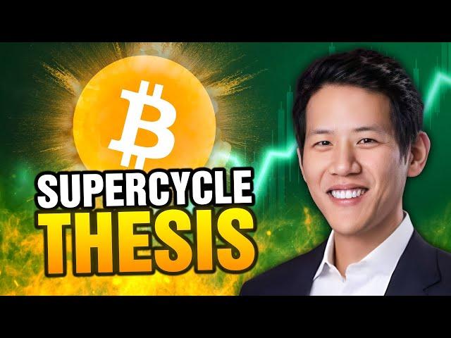 The INSANE Bitcoin Super Cycle Thesis