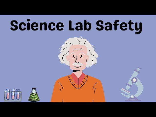 Science Lab Safety