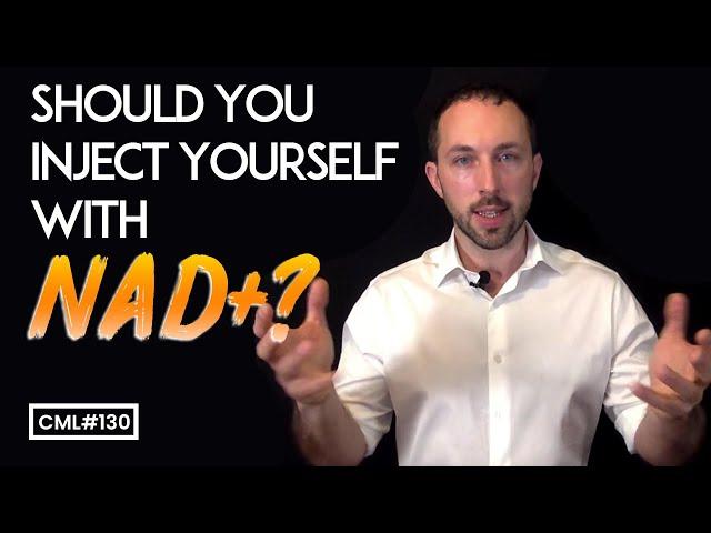 Should You Inject Yourself With NAD+? | Chris Masterjohn Lite #130