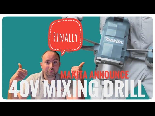 It’s finally happened! new 40v Makita mixing drill  @makitauk @MakitaCorporation @MakitaProducts