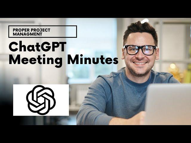 Revolutionize your Meeting Minutes with ChatGPT: AI-powered note-taking made easy!