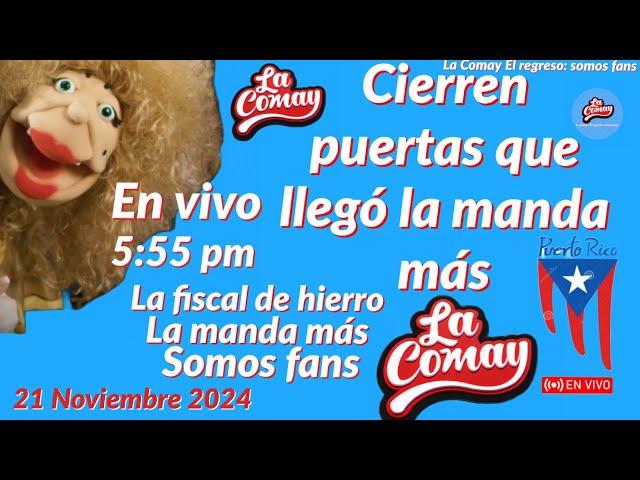 La Comay El regreso: somos fans en vivo