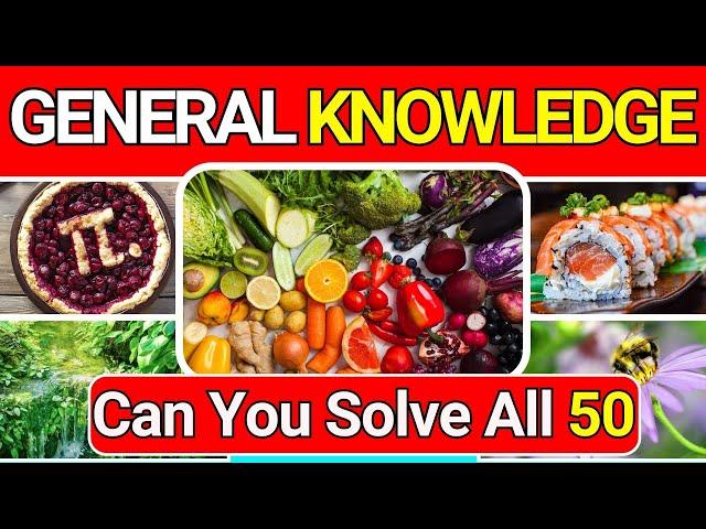 General Knowledge Quiz Trivia 47 | Can You Answer All 50 Questions Correctly? 2024