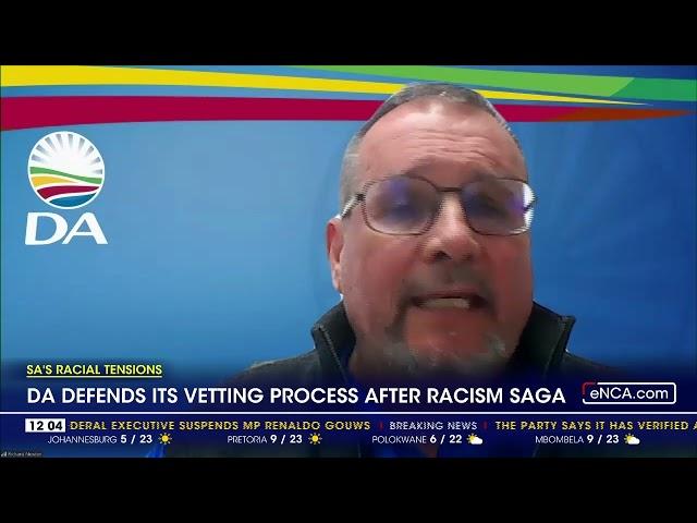 DA defends its vetting process after racism saga