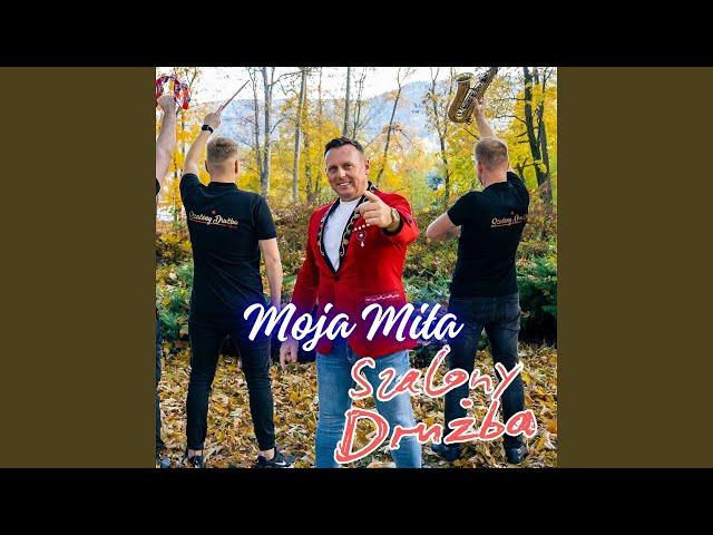 Moja Miła (Radio Edit)