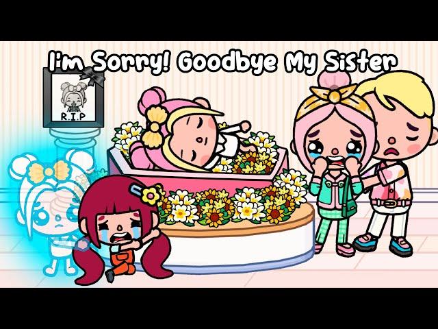 I'm Sorry... GOODBYE My Sister  Very Sad Story | Toca Life World |  Toca Boca