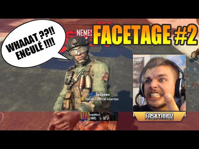 FaceTage #2 - Fails, rage et clips (BO2 & Ghosts) | SkyRRoZ