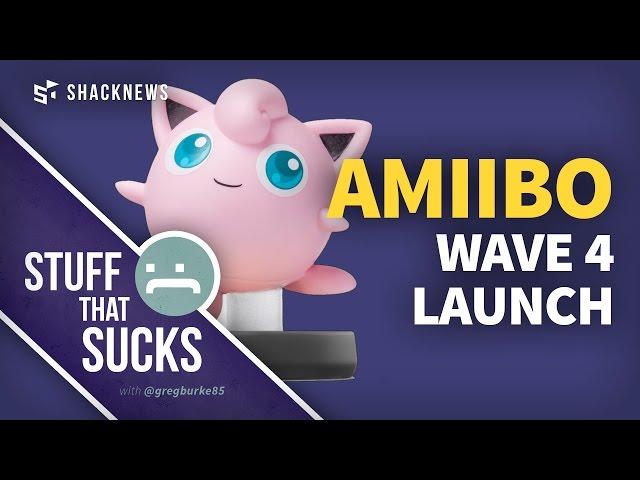 Stuff That Sucks: Amiibo Wave 4 Launch