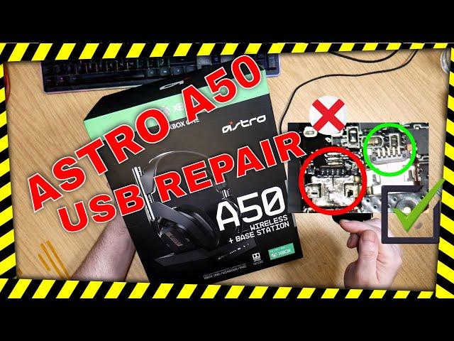 ASTRO A50 Wireless Headset USB Repair