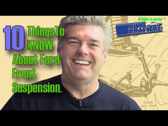 10 things to know about ford suspension Episode 69 Manic Mechanic