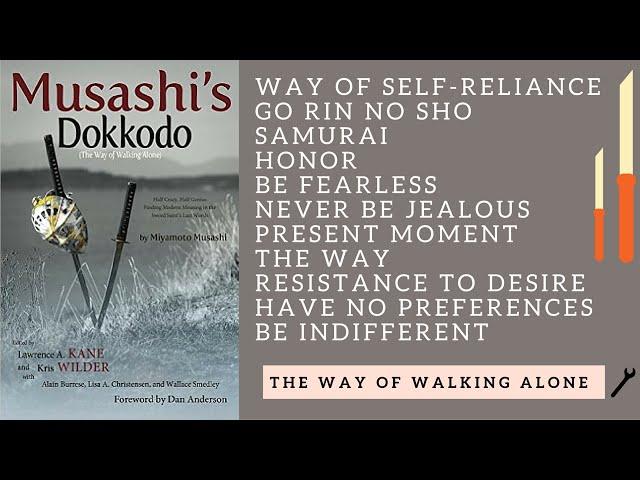 Miyamoto Musashi - Musashi's Dokkodo - The Way of Walking Alone  - Book Review - MGTOW - 21 Precepts