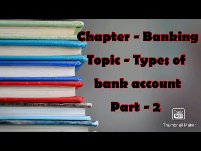 Types Of Bank Account