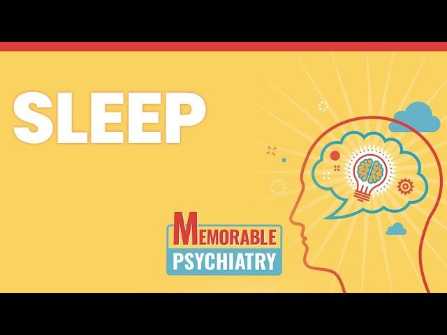 Sleep and Sleep Disorders (Insomnia, Narcolepsy, and More) Mnemonics (Memorable Psychiatry Lecture)