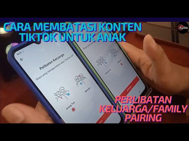 CARA MEMBATASI KONTEN TIKTOK UNTUK ANAK AGAR TERHINDAR DARI KONTEN NEGATIF l PERLIBATAN KELUARGA