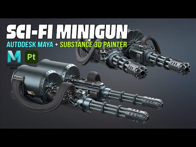 Sci-Fi Minigun | Autodesk Maya + Substance 3D Painter