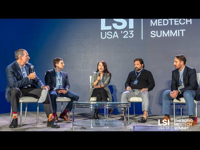 What are Medtech's Leading Investors Looking for Right Now? | LSI USA '23