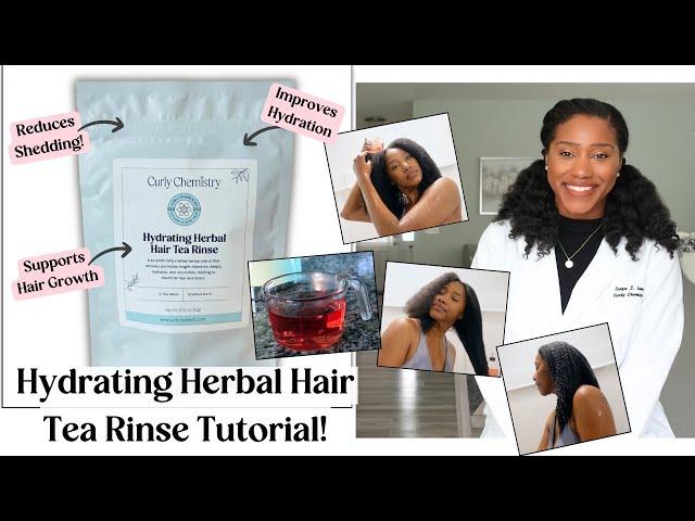 Hydrating Herbal Hair Tea Rinse Tutorial | Reduce Shedding & Maximize Moisture!